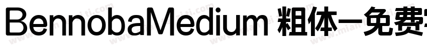 BennobaMedium 粗体字体转换